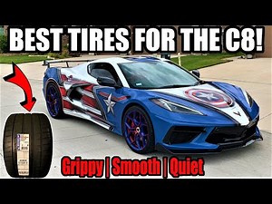 Make your C8 Corvette RIDE more QUIET & SMOOTH with these TIRES!