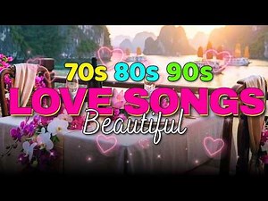 Ultimate Love Songs Collection 80s 90s 💕 Timeless Love Songs of All Time | Romantic English Love