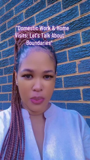 Domestic Work and Home Visits: Setting Boundaries