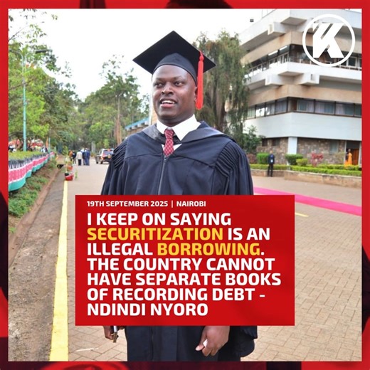 I keep on saying securitization is an illegal borrowing. The country cannot have separate books of recording debt - Ndindi Nyoro | Kenyans.co.ke
