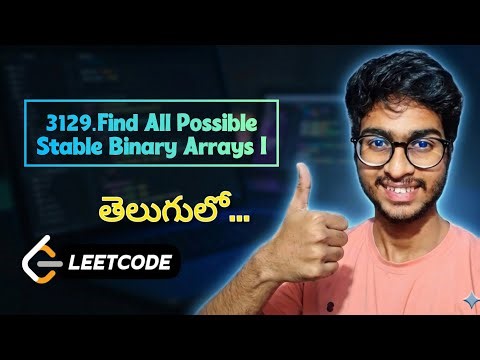 3129.Find All Possible Stable Binary Arrays I ✅️| Leetcode Daily| #leetcode #dsa #problem #challenge