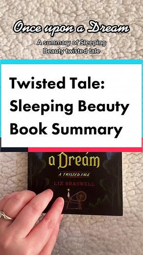 Sleeping Beauty Twisted Tale Summary