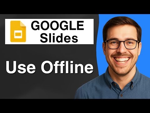 How to Use Google Slides Offline [2025 Easy Guide]