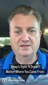 It Doesn't Matter Where You Come From with Richard Hackworth