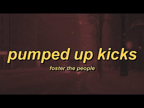 Foster the People - Pumped Up Kicks (lyrics) (TikTok)