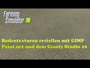 LS25 Modding Tutorial 7 Bodentexturen erstellen