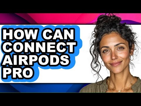 How Can Connect Airpods Pro (only Way)