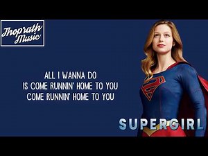 Melissa Benoist - Runnin' Home to You (Lyrics)