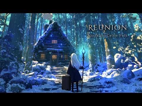 Visiting an Old Friend | Nostalgic Celtic Music for a Journey through Fantasy Winter