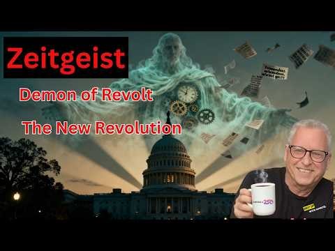 Zeitgeist Demon of Revolt - The New Political Revolution