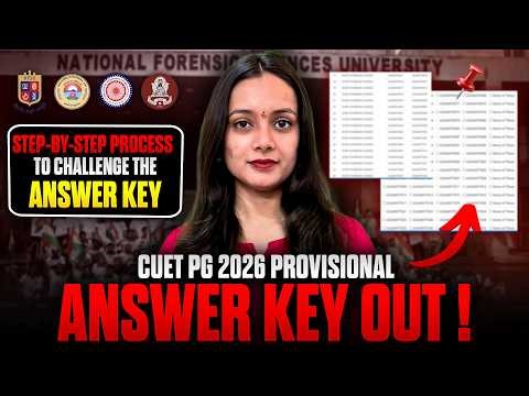 CUET PG 2026 Provisional Answer Key OUT! | Complete Analysis | Steps to Challenge the Answer Key