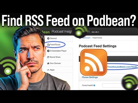 How to Find RSS Feed on Podbean (Easy Steps!)