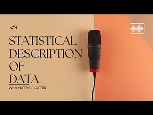 Statistical Description of Data Explained | Audio Podcast - CA Foundation