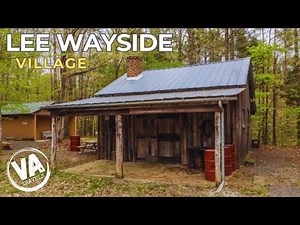 Historic LEE WAYSIDE VILLAGE in Buckingham County, VA