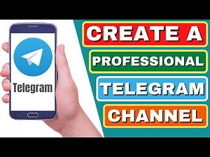How To Create Telegram Channel 2021🔥