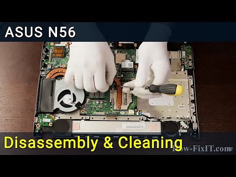 Asus N56 Disassembly, Fan Cleaning and Thermal Paste Replacement