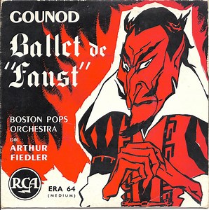 Gounod - Boston Pops Orchestra ; Arthur Fiedler - Faust Ballet Music