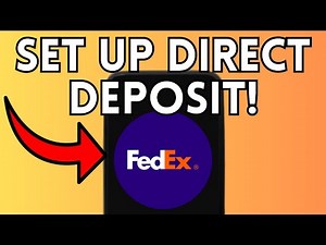 NEW! SET UP DIRECT DEPOSIT FEDEX (WORKING) 2025!