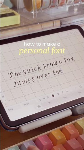 🖊️ how to make your own font!
