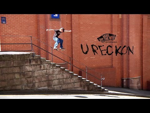 Vans "U Reckon" Video