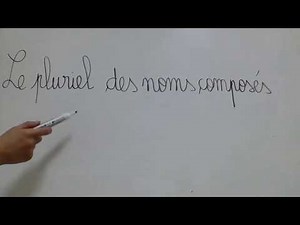 Le pluriel des noms composés