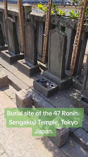 Visiting the Historic Burial Site of the 47 Ronin