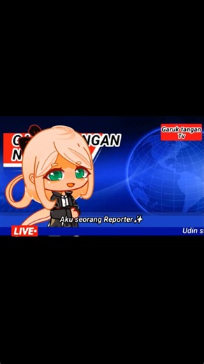 Aku seorang Reporter tugas ku adalah.. #meme #gacha #gachalucu #gachaclub #memes #gachaindonesia