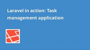 Laravel in action: Task management application