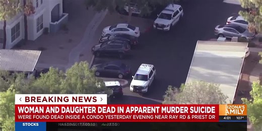 Mother, daughter found dead in apparent murder-suicide in Chandler