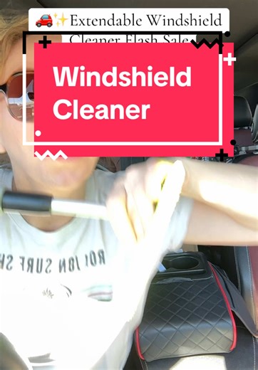 Extendable Windshield Cleaner for Streak-Free Shine