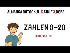 Zahlen 0-20-Almanca Sayılar 0-20 - Ortaokul 3.Ders