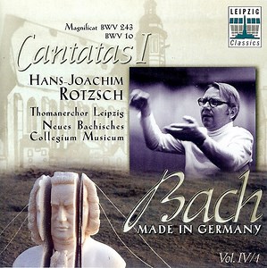 Bach - Thomanerchor Leipzig, Neues Bachisches Collegium Musicum, Hans-Joachim Rotzsch - Cantatas I (Magnificat BWV 243, BWV 10)
