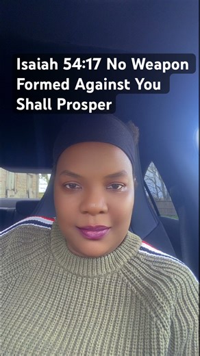 Why No Weapon Formed Works — Isaiah 54:17 Mystery #prayerandpurpose