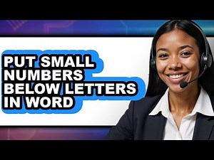 How to Put Small Numbers Below Letters in Word (updated)