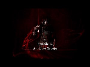 Creating Your Legion - Episode 13 (Attribute Groups)