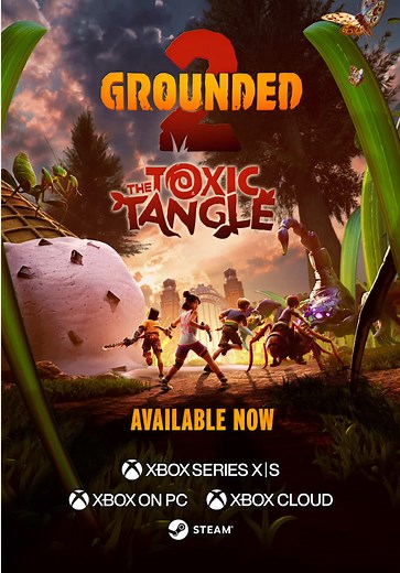 Play Grounded 2: The Toxic Tangle Now Live on Xbox