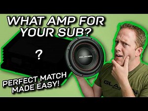 Pick the BEST amplifier for your subwoofer! MADE EASY!