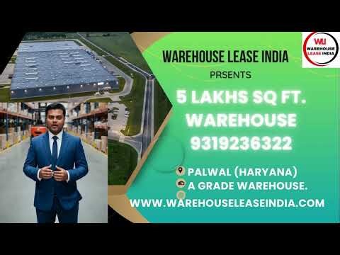 5 lakh Sqft Warehouse for Lease