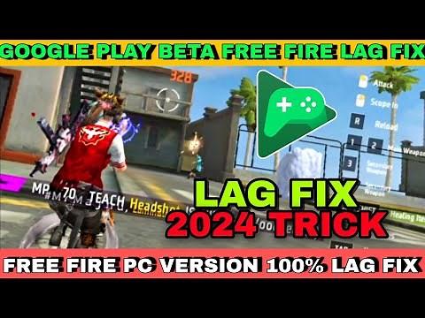 Google Play Beta Pc Free Fire Lag Fix | Ff Pc version Lag fix 2024 #googleplaybeta #fflagfix #ffpc
