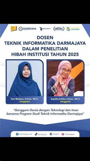🌟 UNSUR PENELITIAN BERPRESTASI – Teknik Informatika Darmajaya 2025 #darmajaya