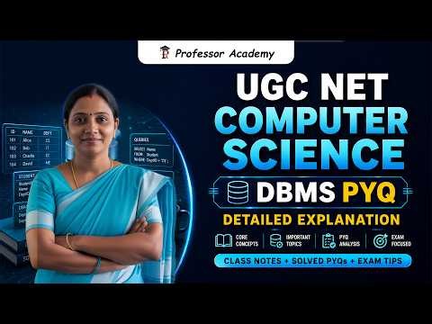 UGC NET Computer Science | DBMS Pyq Detailed Explanation | Must watch!