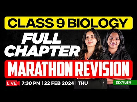 Class 9 Biology | Full Chapters - Marathon Revision | Xylem Class 9