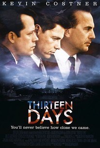 Thirteen Days | Audience Reviews