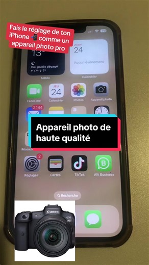 Améliorer la qualité de la caméra iPhone 📸