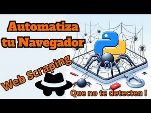 Automatiza tu Navegador | Web Scraping | Python | Selenium | 2025