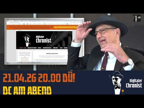 Aufzeichnung vom 21.04.26 Direktübertragung! DC am Abend