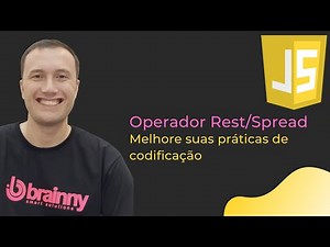 Javascript ES6+: Operador Rest/Spread