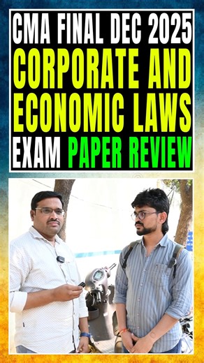 MASTERMINDS FOR CA on Instagram: "CMA Final Dec 2025 - Corporate And Economic Laws Exam Paper Review #CMAFinal #CMAFinal2025 #CMAFinalDec2025 #CMALaws #CorporateAndEconomicLaws #CMAPreparation #CMAStudents #CMAExamReview #CMAJourney #CMALife #CMACommunity #CMAUpdates #CMAExamAnalysis #CMAExamReview2025 #CMAIndia #MasterMinds"