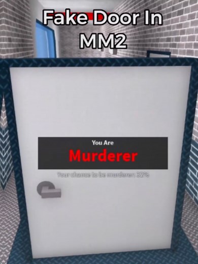 Fake Door in MM2: Finding and Solving Roblox Fake Doors