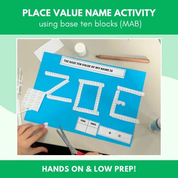 Find the Value of Your Name | Tens & Ones Place Value Base Ten/MAB Craft
